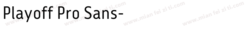 Playoff Pro Sans字体转换